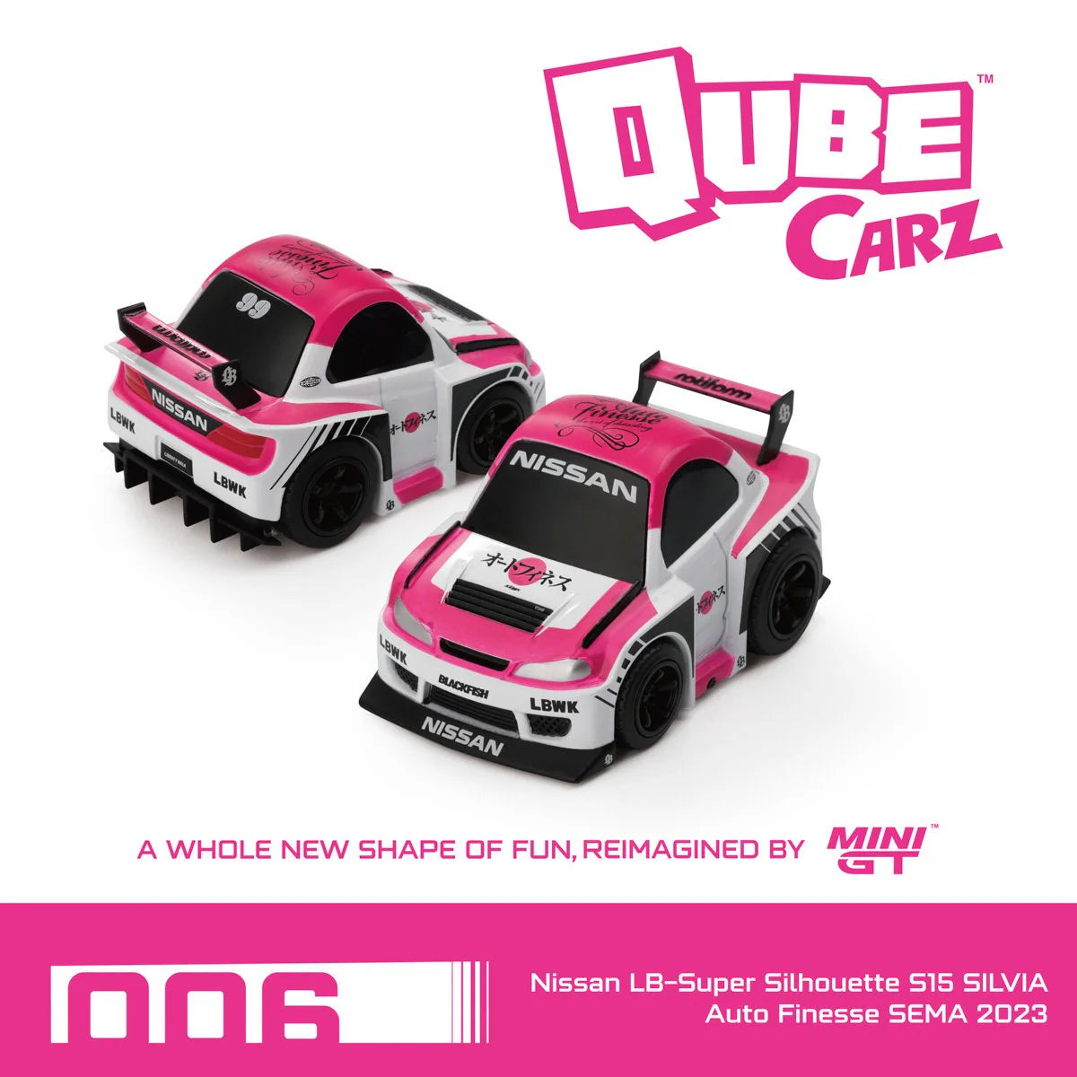 Mini GT Qube Carz Nissan Silvia S15 LB Super Silhouette #006