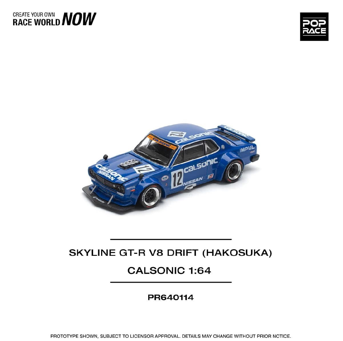 Pop Race Nissan Skyline GTR V8 Drift Hakosuka Calsonic