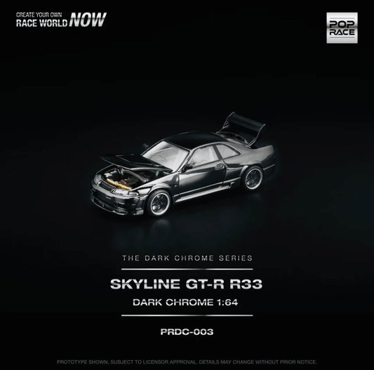 Pop Race Dark Chrome Series Nissan Skyline R33 GTR 003